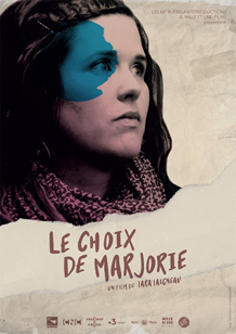 affiche du film La choix de Marjorie de la réalisatrice Lara Laigneau