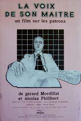 Affiche du film documentaire La voix de son maître de Gérard Mordillat et Nicolas Phillibert