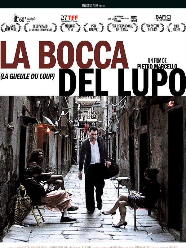 La bocca del lupo, Pietro Marcello